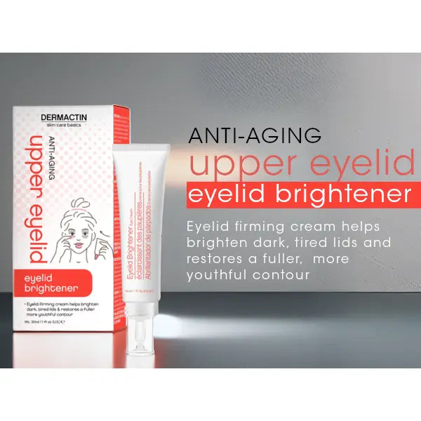 🔥Hot Sale 50% Off🎁Dermactin Anti-Aging Upper Eyelid Cream 1 oz.